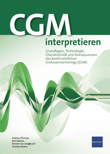 CGM interpretieren - Andreas Thomas, Ralf Kolassa, Simone von Sengbusch, Thomas Danne