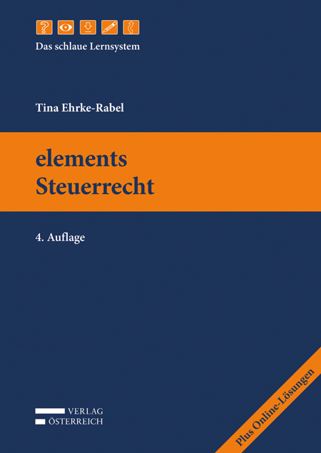 elements Steuerrecht - Tina Ehrke-Rabel