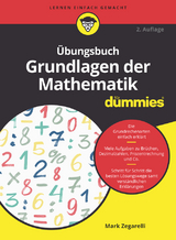 Übungsbuch Grundlagen der Mathematik für Dummies - Zegarelli, Mark