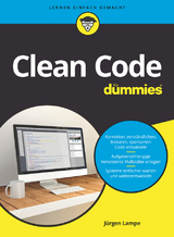 Clean Code für Dummies - Jürgen Lampe