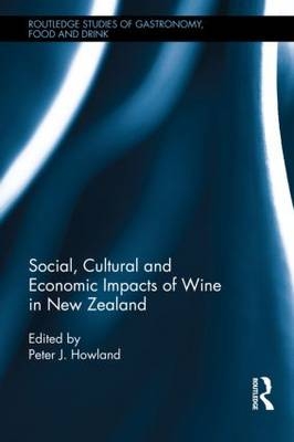 Social, Cultural and Economic Impacts of Wine in New Zealand. - 