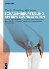 Schadenbeurteilung am Bewegungssystem - Harald Hempfling, Veit Krenn