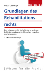 Grundlagen des Rehabilitationsrechts - Obermayr, Ursula