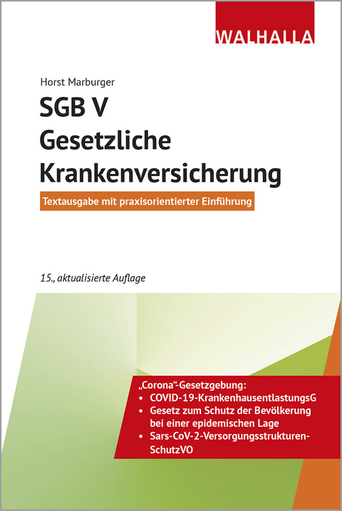 SGB V - Gesetzliche Krankenversicherung - Horst Marburger