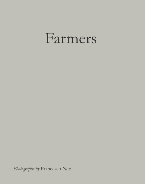 Farmers - Francesco Neri, Jean-Paul Deridder