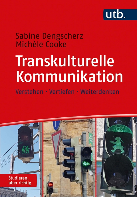 Transkulturelle Kommunikation - Sabine Dengscherz, Michèle Cooke