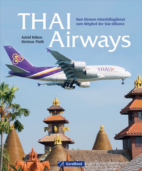 Thai Airways - Dietmar Plath, Astrid Röben
