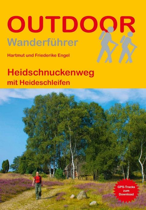 Heidschnuckenweg - Hartmut Engel, Friederike Engel