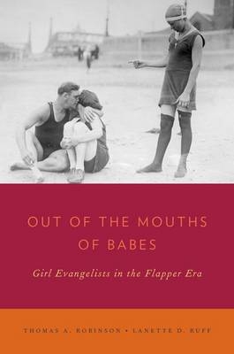 OUT OF MOUTHS OF BABES RIA C - Thomas A. Robinson; Lanette D. Ruff
