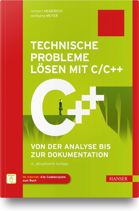 Technische Probleme lösen mit C/C++ - Norbert Heiderich, Wolfgang Meyer