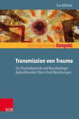 Transmission von Trauma - Eva Möhler