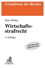 Wirtschaftsstrafrecht - Wittig, Petra