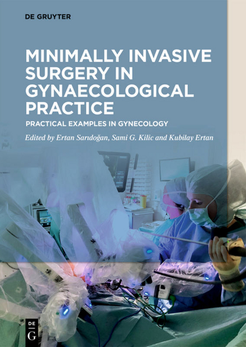 Minimally Invasive Surgery (MIS) in Gynaecological Practice - 