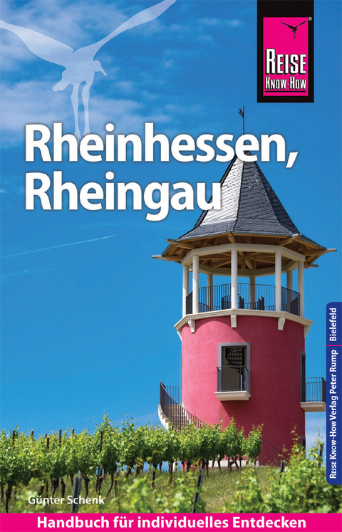 Reise Know-How Reiseführer Rheinhessen, Rheingau - Günter Schenk