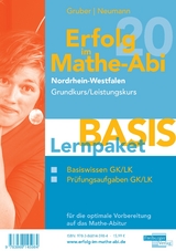 Erfolg im Mathe-Abi 2020 NRW Lernpaket 'Basis' Grund- und Leistungskurs - Gruber, Helmut; Neumann, Robert