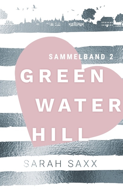 Greenwater Hill - Sarah Saxx