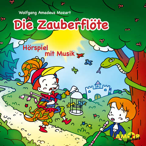 Die Zauberflöte – Hörspiel mit Opernmusik - Wolfgang Amadeus Mozart