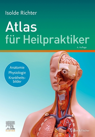 Atlas für Heilpraktiker - Isolde Richter