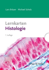 Lernkarten Histologie - Lars Bräuer, Michael Scholz
