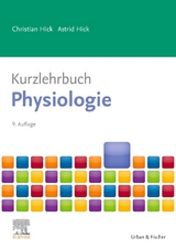 Kurzlehrbuch Physiologie - Hick, Christian; Hick, Astrid