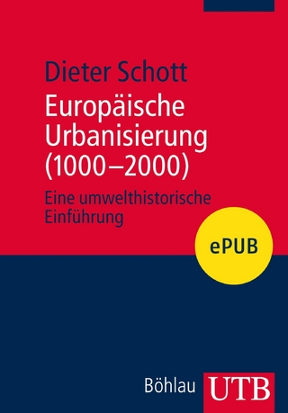 Europäische Urbanisierung (1000-2000) - Dieter Schott
