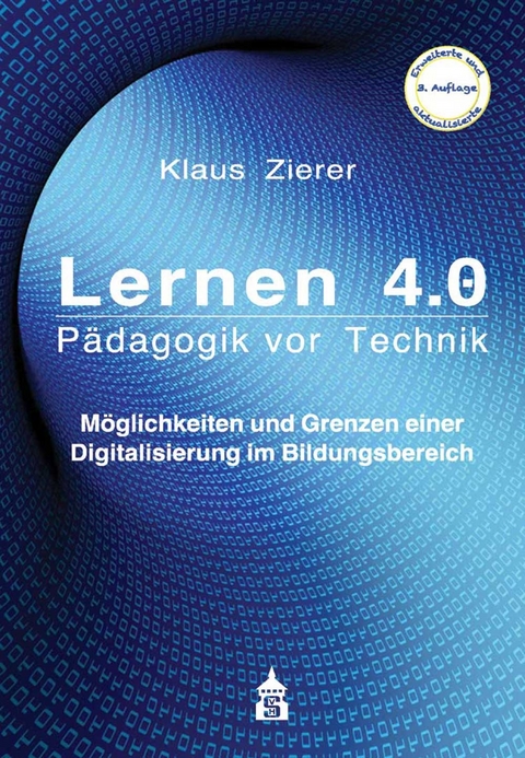 Lernen 4.0 - Pädagogik vor Technik - Klaus Zierer