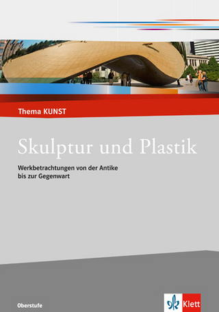 Skulptur und Plastik. Werkbetrachtungen von der Antike bis zur Gegenwart - Torsten Krämer
