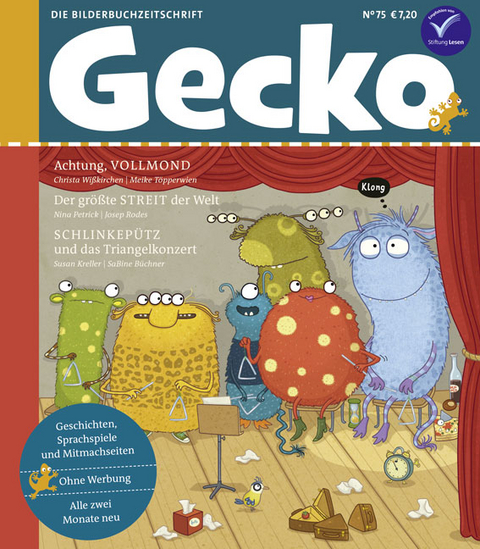 Gecko Kinderzeitschrift Band 75 - Susan Kreller, Nina Petrick, Christa Wißkirchen, Matthias Jeschke