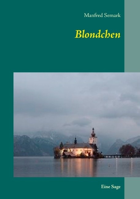 Blondchen - Manfred Semark