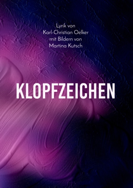 Klopfzeichen - Karl-Christian Oelker