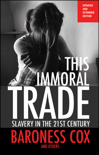 This Immoral Trade, new edition - Caroline Cox; Ziallo Gogui