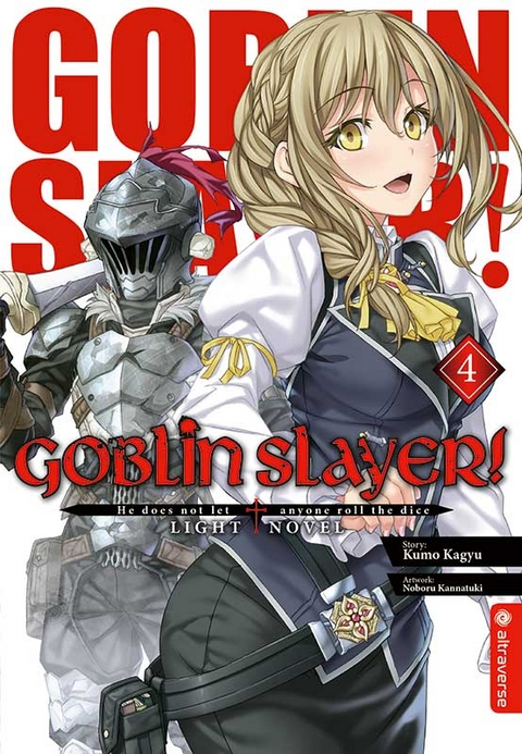 Goblin Slayer! Light Novel 04 - Kumo Kagyu, Noboru Kannatuki