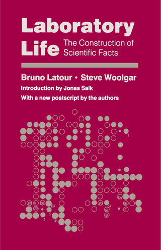 Laboratory Life - Bruno Latour; STEVE WOOLGAR; Jonas Salk