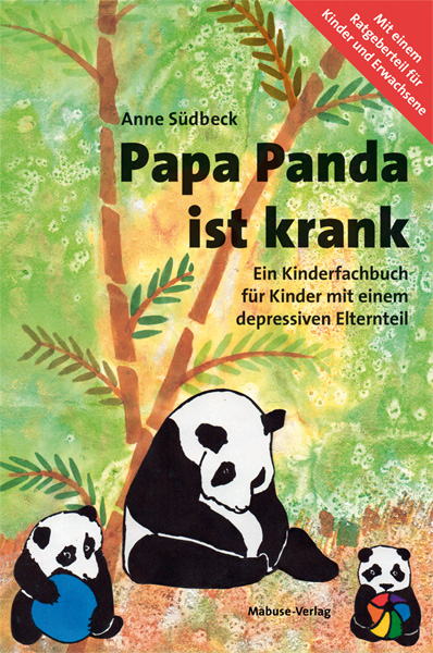 Papa Panda ist krank - Anne Südbeck