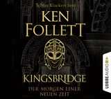 Kingsbridge - der Morgen einer neuen Zeit - Ken Follett