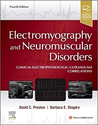 Electromyography and Neuromuscular Disorders - David C. Preston, Barbara E. Shapiro