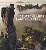 Deutschlands Landschaften - Eine Reise zu unseren Naturparadiesen - Steinhilber, Berthold; Karl, Roland F.