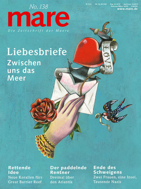 mare - Die Zeitschrift der Meere / No. 138 / Liebesbriefe - 