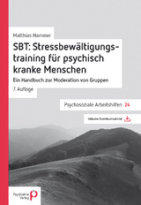 SBT: Stressbewältigungstraining für psychisch kranke Menschen - Matthias Hammer