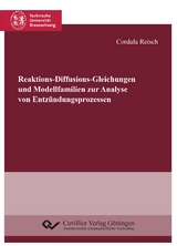 Reaktions-Diffusions-Gleichungen und Modellfamilien zur Analyse von Entzündungsprozessen - Cordula Reisch