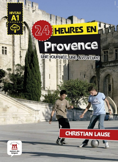 24 heures en Provence - Christian Lause