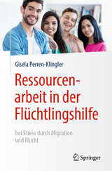 Ressourcenarbeit in der Flüchtlingshilfe - Gisela Perren-Klingler