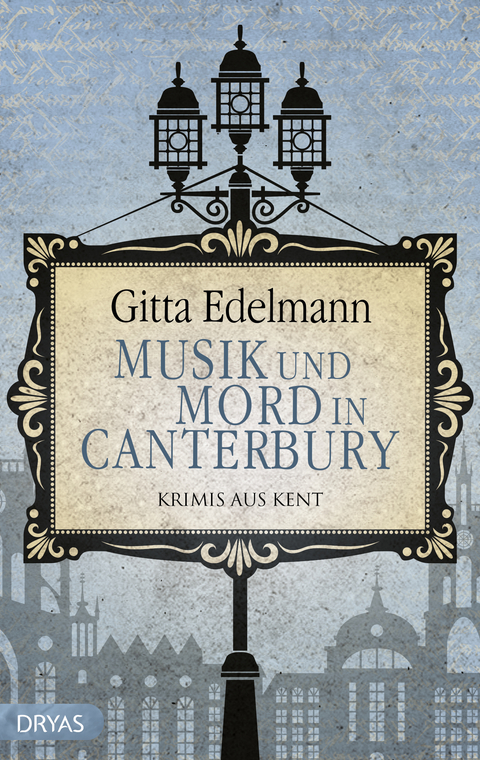Musik und Mord in Canterbury - Gitta Edelmann