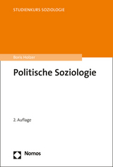 Politische Soziologie - Holzer, Boris