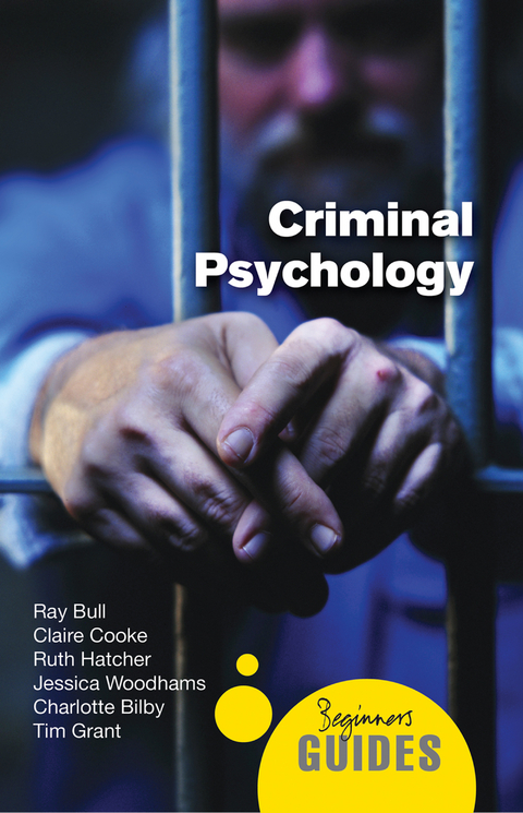 Criminal Psychology -  Ray Bull,  Claire Cooke,  Ruth Hatcher