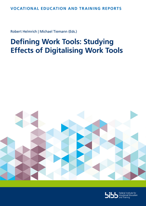 Defining Work Tools: Studying Effects of Digitalising Work Tools - 