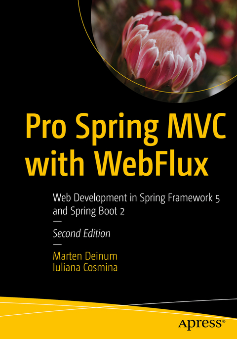 Pro Spring MVC with WebFlux - Marten Deinum, Iuliana Cosmina