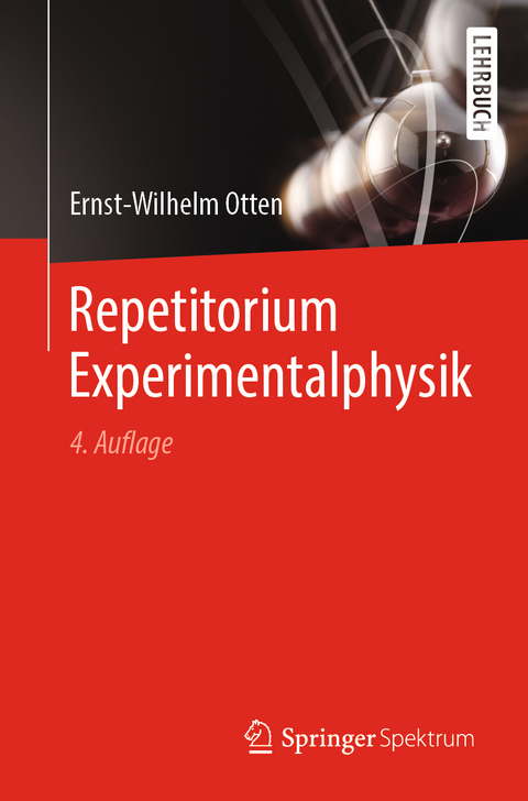 Repetitorium Experimentalphysik - Ernst-Wilhelm Otten