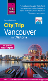 Reise Know-How CityTrip Vancouver mit Victoria - Barkemeier, Thomas