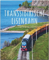 Transsibirische Eisenbahn - Bodo Thöns